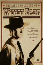 The Life and Legend of Wyatt Earp